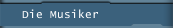 Die Musiker
